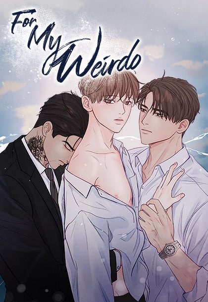 อ่านมังงะFor My Weirdo หนี้ร้ายเกมรัก