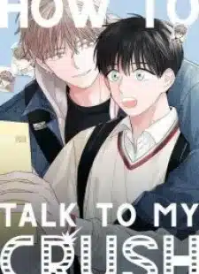 อ่านมังงะHow To Talk to my Crush
