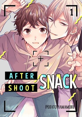 อ่านมังงะAfter-Shoot Snack | ถ่ายทำเสร็จเมื่อไหร่ขอหม่ำได้มั้ยครับ?