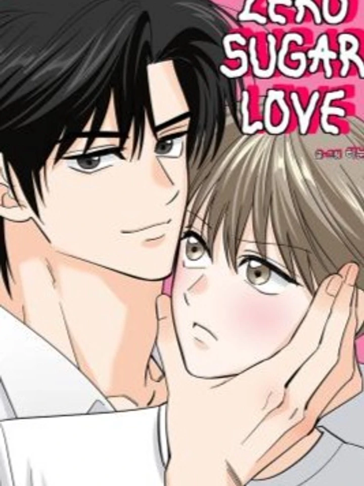 อ่านZERO SUGAR LOVE อ่านมังงะZERO SUGAR LOVE